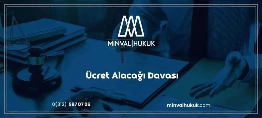 Ücret Alacağı Davası