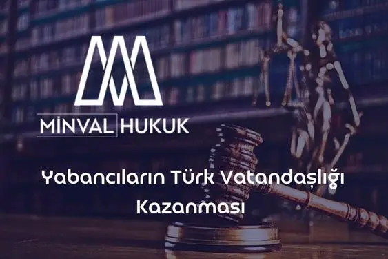 yabancılar türk vatandaşlığı başvurusu nasıl yapabilir