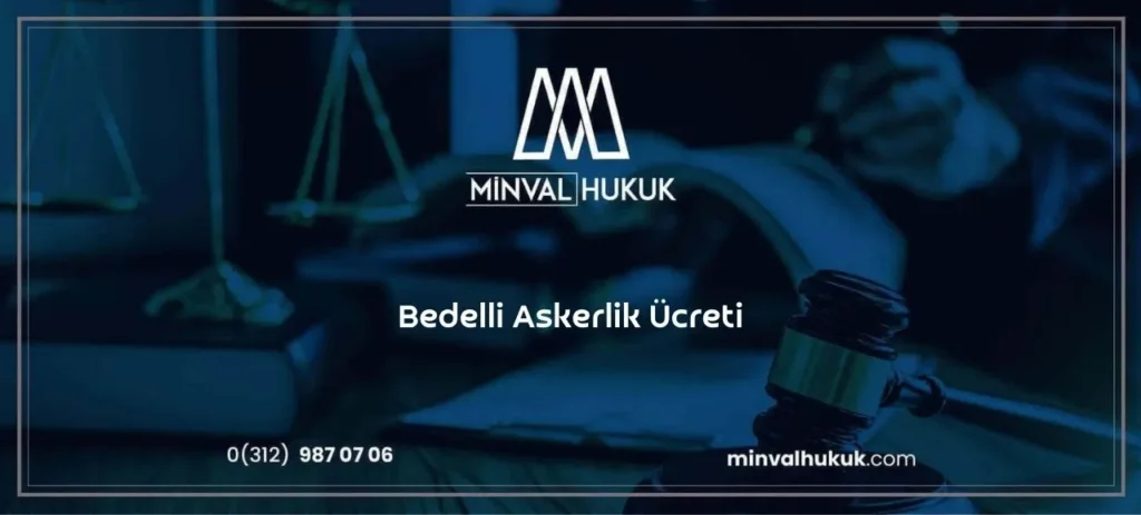 bedelli askerlik ücreti