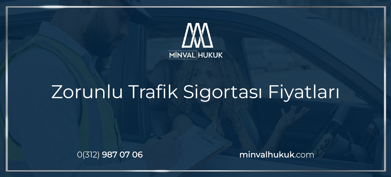 zorunlu trafik sigortası fiyatları